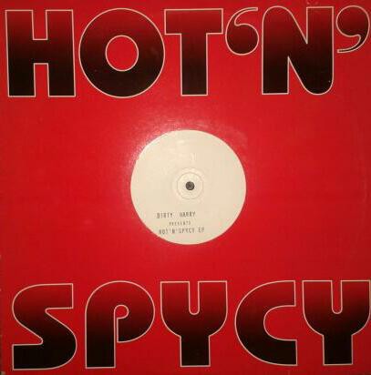 Dirty Harry - Hot N Spycy EP featuring 4 untitled tracks (Promo) Angel Moraes production. (12" Vinyl Record)