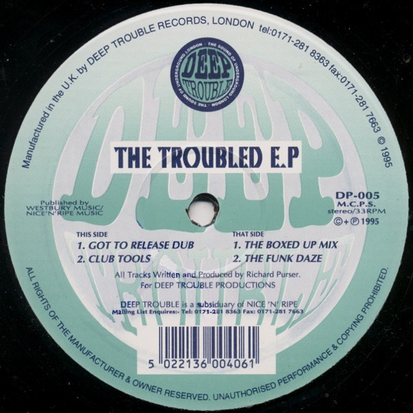 Deep Trouble - The troubled EP feat Got to release dub / Club tools / The boxed up mix / The funk daze (12" Vinyl Record)