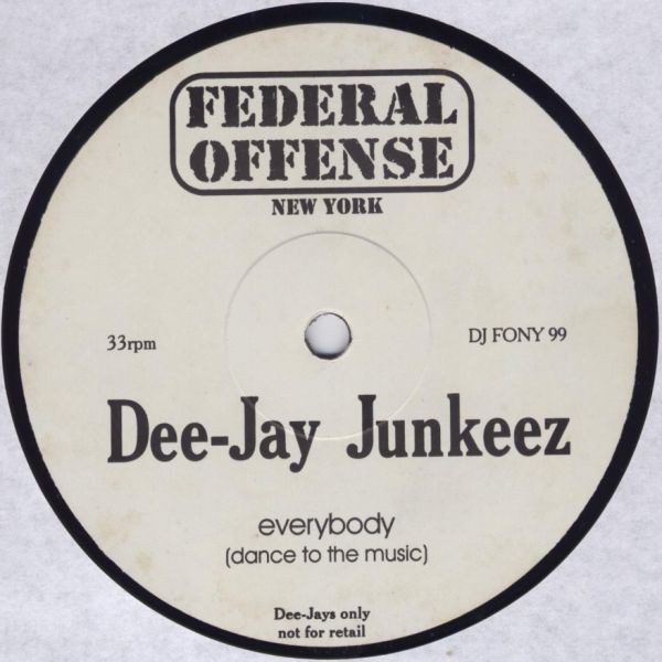 Dee Jay Junkeez - Everybody (Dance to the music) Original mix (12" Vinyl Record)