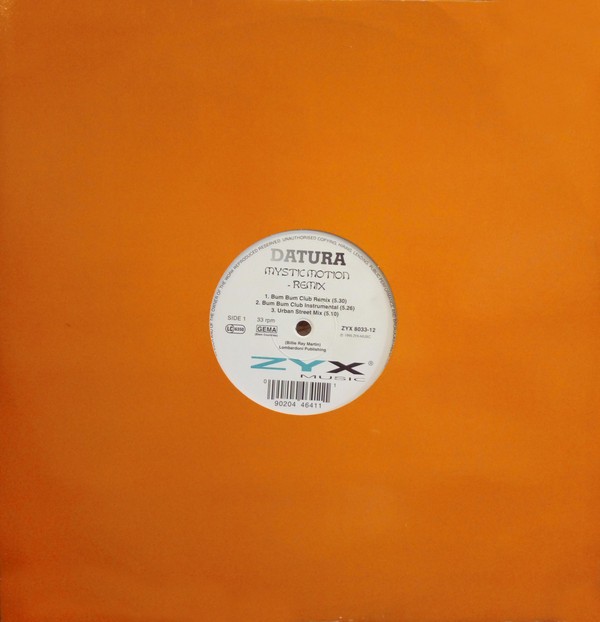 Datura - Mystic motion (Original / Bum Bum Club Remix / Bum Bum Club Inst / Urban Street mix / Urban Street Dub) 12" Vinyl