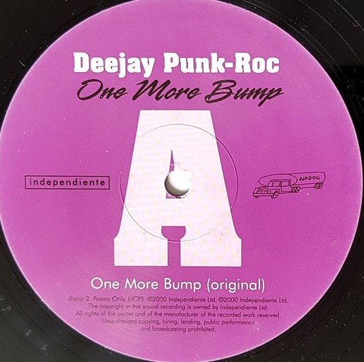 Deejay Punk Roc - One more bump (6 Mixes) 12" Vinyl Record Doublepack Promo