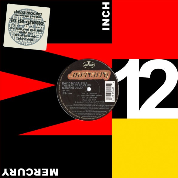 David Morales & The Bad Yard Club - In de ghetto (Bad Yard Club mix / Radio mix / Tribal Bass mix / Piano Dub) 12" Vinyl