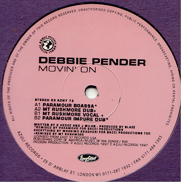 Debbie Pender - Movin on (Mount Rushmore Vocal mix / MR Dub / Paramour Boassa mix / Paramour Impure Dub) 12" Vinyl Record