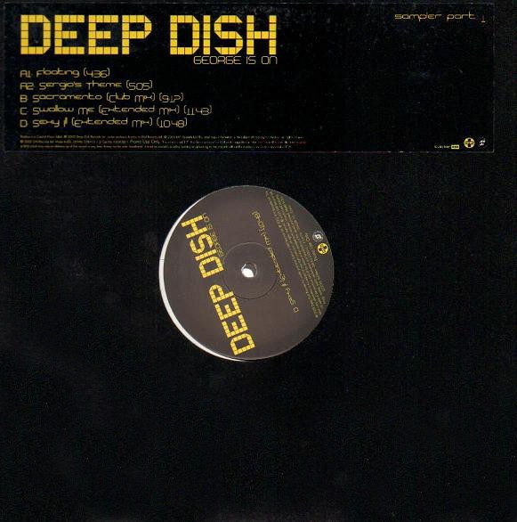 Deep Dish - LP Sampler Part 1 feat Sacramento / Swallow me / Sexy III / Floating / Sergios Theme (12" Vinyl Record)