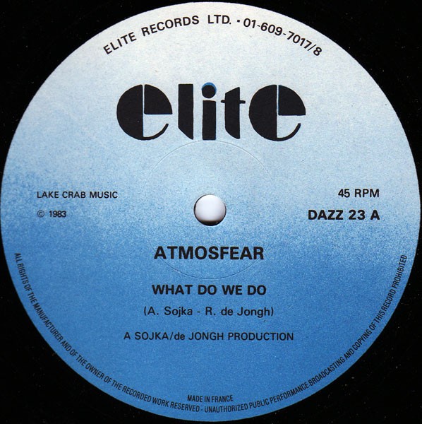 Atmosfear - What do we do (Club mix / Original mix) Rare early Andy Sojka production on Elite (12" Vinyl Record)