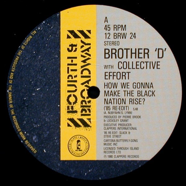 Brother D with Collective Effort - How we gonna make the black nation rise ? (Original / 85 re-edit) 12" Vinyl Record