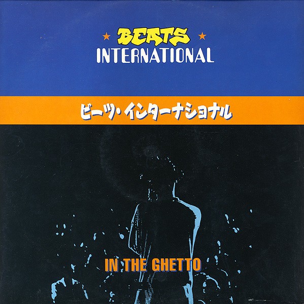 Beats International - In the ghetto (Version 1 / Version 2 / Version 3) / Oh that's deep (12" Vinyl Record)