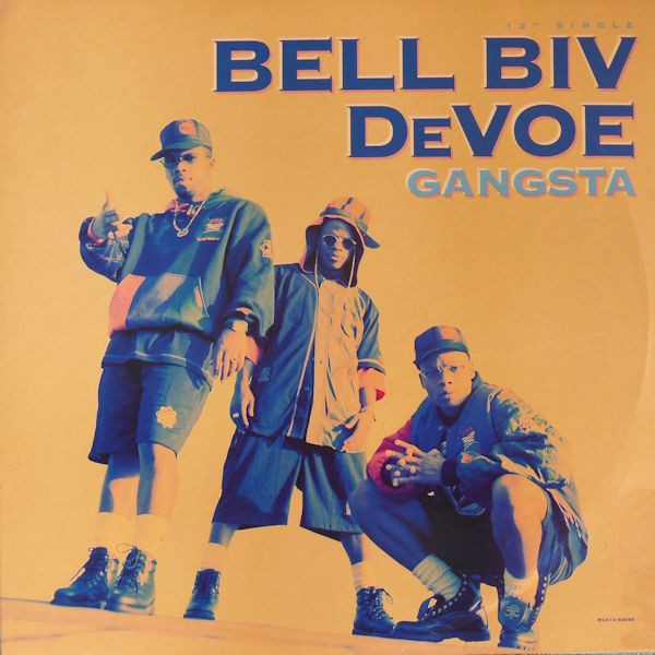 Bell Biv Devoe - Gangsta (3 mixes) 12" Vinyl Record