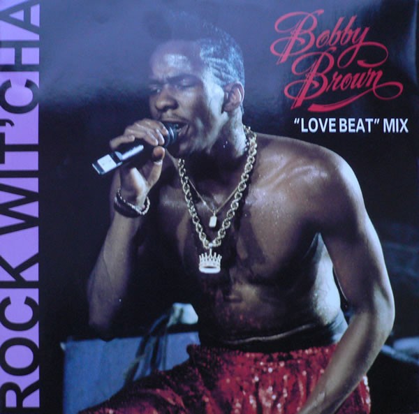 Bobby Brown - Rock wit cha (Lovebeat mix / 7inch Version) / Seventeen (Original Version) 12" Vinyl Record