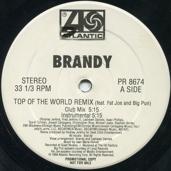 Brandy feat Fat Joe & Big Pun - Top of the world REMIX (Club mix / Inst / Radio Version / Acappella) 12" Vinyl Record Promo