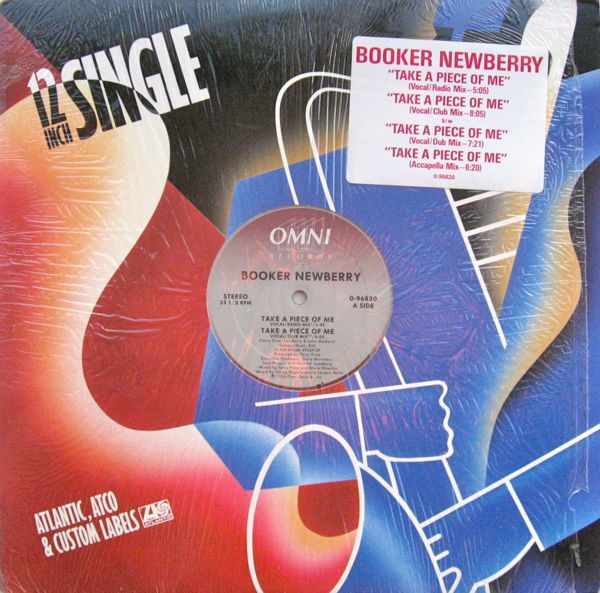 Booker Newbury III - Take A Piece Of Me (Club / Radio / Dub / Acappella) 12" Vinyl Record
