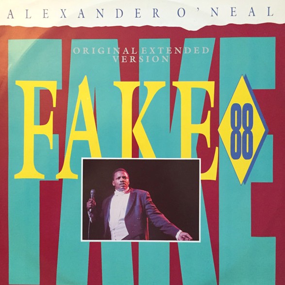 Alexander ONeal - Fake (Original Extended Version / 88 Hop mix / Hip Hop Acappella) / Innocent (Original) 12" Vinyl Record