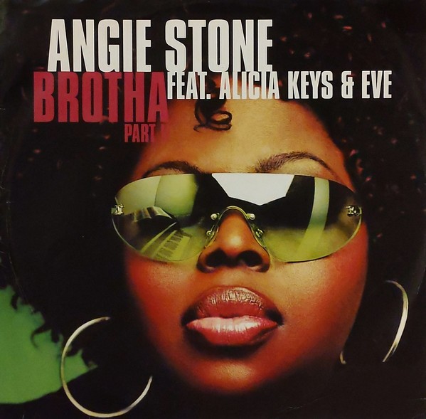 Angie Stone feat Alicia Keys & Eve - Brotha part II (Vocal mix / Instrumental mixes / El B's mix) 12" Vinyl Record
