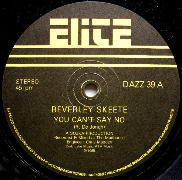 Beverley Skeete - You cant say no (Original mix / Madhouse mix) 12" Vinyl Record