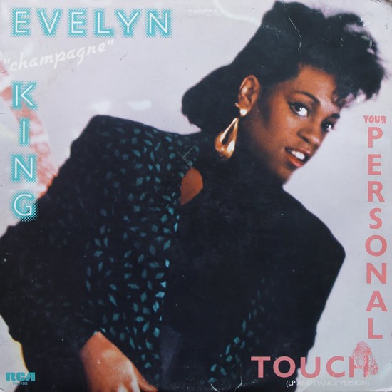 Evelyn Champagne King - Your Personal Touch (LP Version / Dance Mix) / Talking In My Sleep