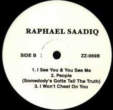 Raphael Saadiq - Sampler Inc Im just doing what I can / Ill always be with you / Youre the one that I like (12" Vinyl)