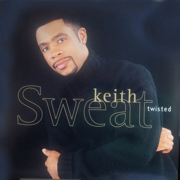 Keith Sweat - Twisted (Sweat Shop Party Remixes / Flavahood Sexual Remixes) 12" Vinyl Record