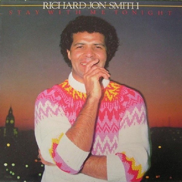 Richard Jon Smith - Stay with me tonight (2 Mixes) 12" Vinyl Record