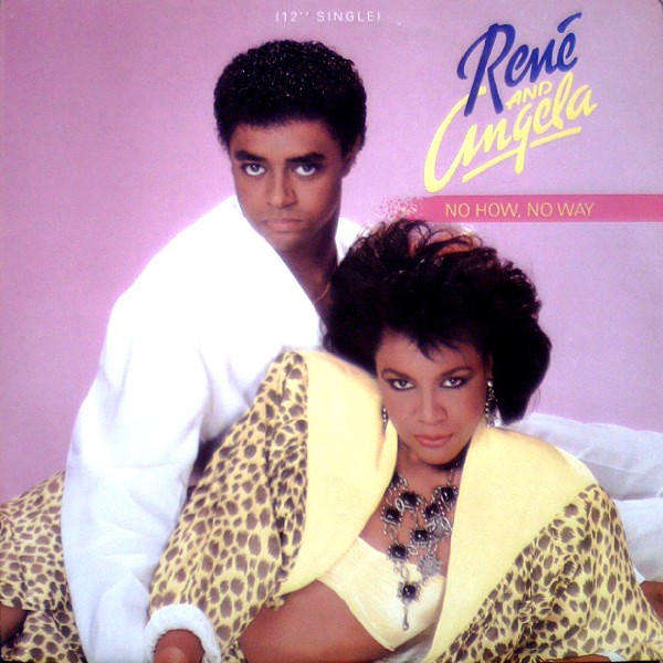 Rene & Angela - No How, No Way (12" Remix / Instrumental) 12" Vinyl Record