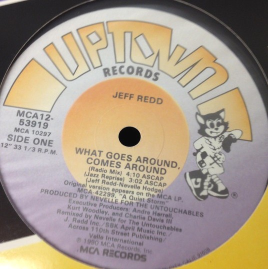 Jeff Redd - What goes around comes around (4 Mixes) 12" Vinyl Record