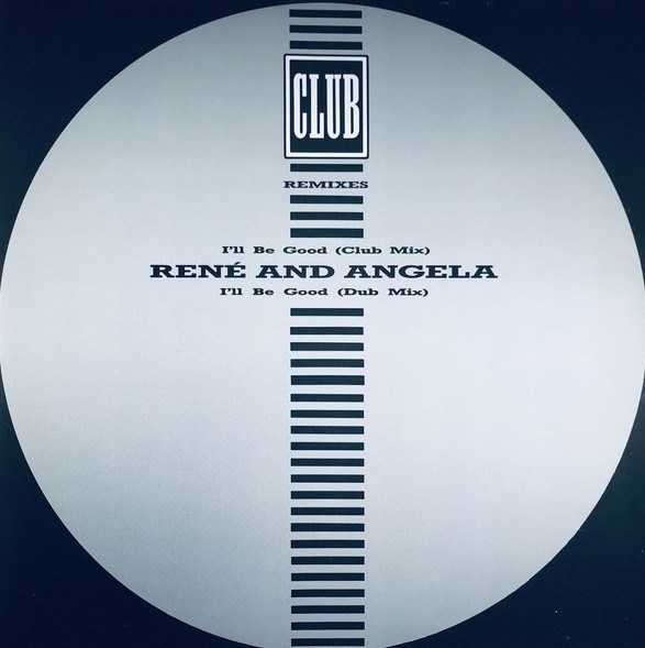 Rene & Angela - I'll be good (Mark Berry Club mix / Mark Berry Dub mix) 12" Vinyl Record