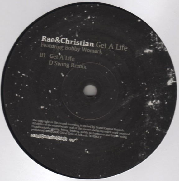 Rae & Christian featuring Bobby Womack - Get A Life (LP version / D Swing remix) / Wake Up Everybody (remix) 12" Vinyl Record