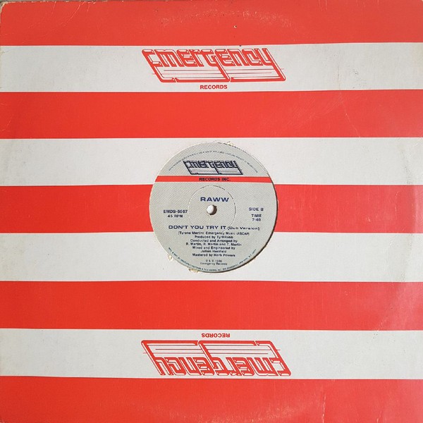 Raww - Dont you try it (Original Version / Dub Version) 12" Vinyl Record