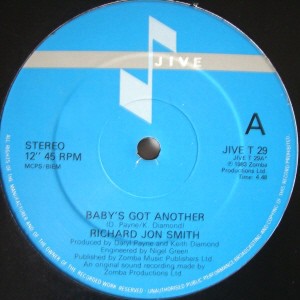 Richard Jon Smith - Babys got another (Original Version / Dub Version) / This is the moment (12" Vinyl Record)