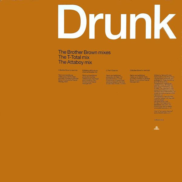 Pet Shop Boys - Drunk (Brother Brown Newt mix / Brother Brown Newt Dub / Attaboy Mix / T Total Mix) 12" Vinyl Doublepack Promo