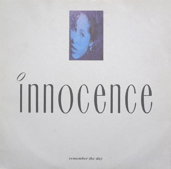 Innocence - Remember the day (Final Mix / Dub Mix / Ambient Mix) 12" Vinyl Record