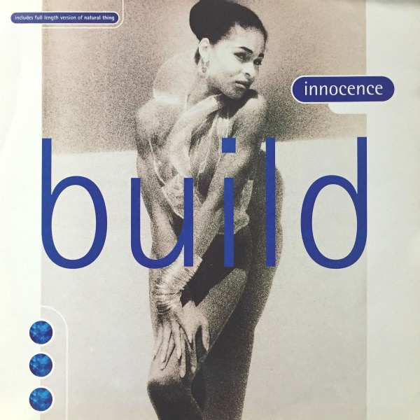 Innocence - Natural thing (Elevation mix) / Build (Full Length Version / Frankie Knuckles Extended mix) 12" Vinyl