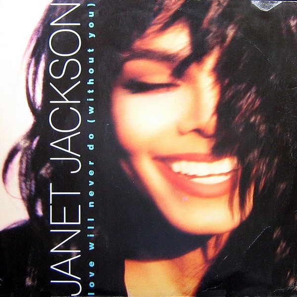 Janet Jackson - Love will never do without you (2 Shep Pettibone Mixes / 2 CJ Mackintosh Mixes / Acappella)