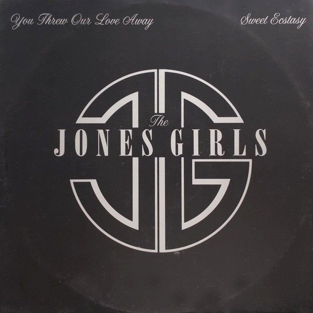 Jones Girls - You threw our love away (2 Mixes) / Sweet Ecstasy (2 Mixes) 12" Vinyl Record