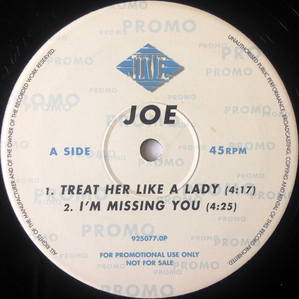 Joe - Treat her like a lady / I'm missing you / Soon as I get paid (12" Vinyl Promo)
