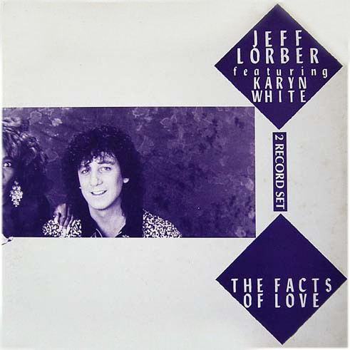 Jeff Lorber feat Karyn White - The facts of love (5 Mixes By Larry Levan & Victor Flores) 12" Vinyl Double Promo