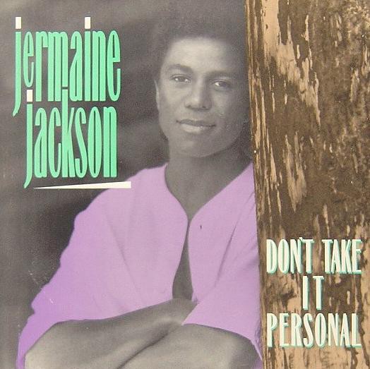 Jermaine Jackson - Dont take it personal (Extended version / Single version) / Clean up your act