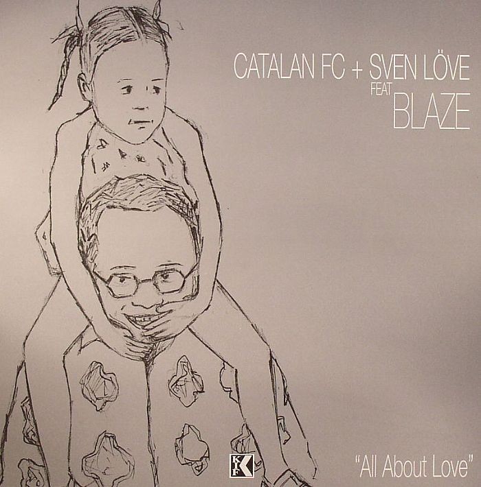 Catalan FC & Sven Love featuring Blaze - All about love (Original mix / Send A Message Remix) 12" Vinyl