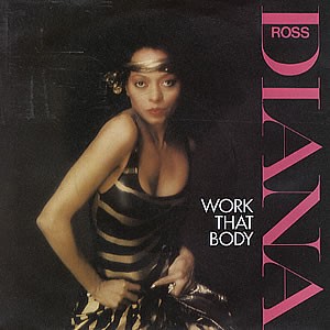 Diana Ross - Work that body