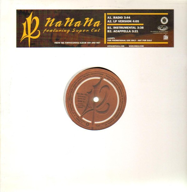 112 featuring Supercat - Na na na (LP Version / Instrumental / Radio Edit / Acappella) 12" Vinyl Record Promo