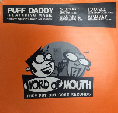 Puff Daddy feat Mase - Cant nobody hold me down (4 mixes) 12" Vinyl double promo