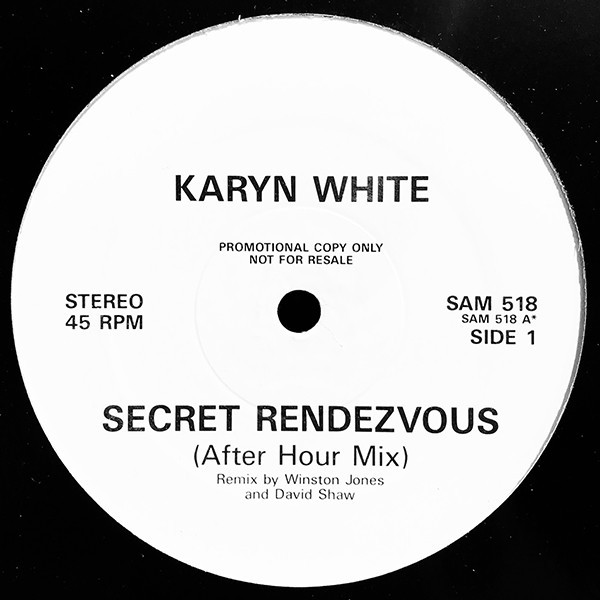 Karyn White - Secret rendezvous (Extended mix / After Hour mix / Dub Dez Vous mix) 12" Vinyl Record Promo