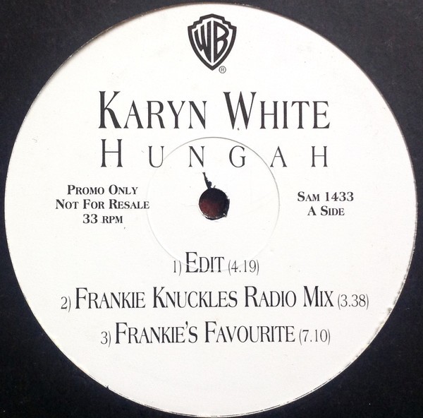 Karyn White - Hungah (LP Version / 4 Frankie Knuckles Mixes / Edit mix) 12" Vinyl Record Promo