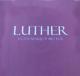 Luther Vandross - I can make it better (Single Edit / Soulshock / Charles Roane / Eric Cardieux Remixes) 12" Vinyl Record