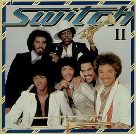 Switch - Switch II LP featuring Youre the one for me / Next to you / Best beat in town / Calling on all girls / Go on doin what