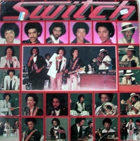 Switch - Debut LP featuring I wanna be with you / There'll never be / I wanna be closer / We like to party / Fever / You pulled