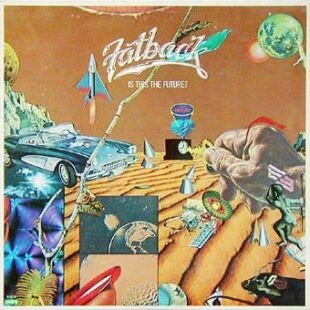Fatback - Is this the future LP - Is this the future / Double love affair / Spread love / Funky aerobics (8 Track Vinyl LP)