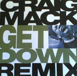Craig Mack - Get down (Q Tip Remix / Club mix / Instrumental) / Flava in ya ear (Club mix) Vinyl