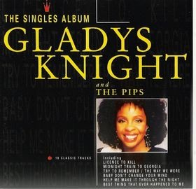 Gladys Knight & The Pips - The Singles Album feat Licence to kill / Help me make it / Bourgie bourgie (18 Track Vinyl)