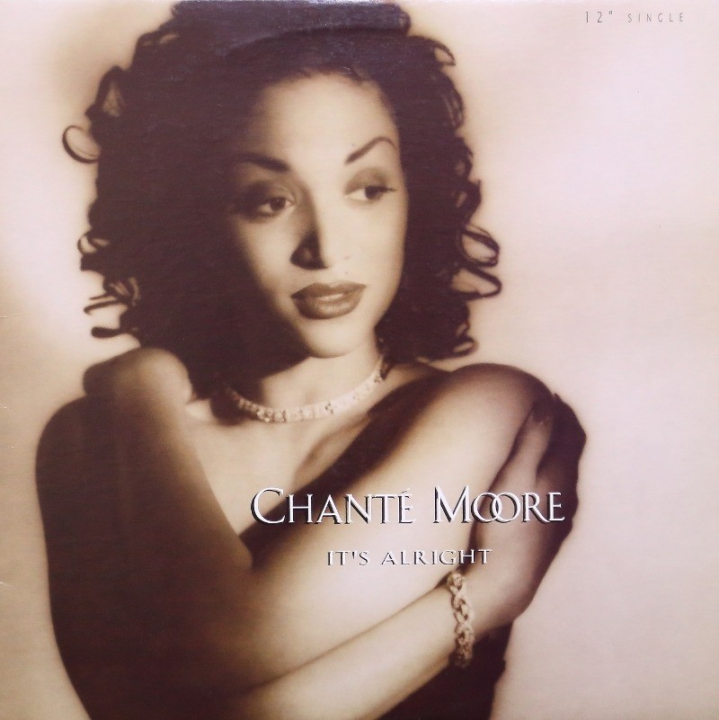 Chante Moore - It's alright (Extended / Hip Hop Vocal Vibe) / Loves Taken Over (DJ Jams Hip Hop Remix) 12" Vinyl Record)