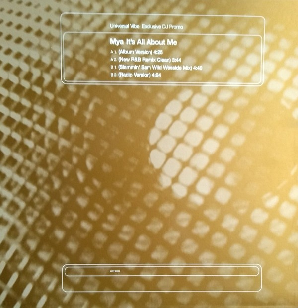 Mya - Its all about me (Album Version / R&B Remix Clean / Slammin' Sam Wild Wesside Mix / Radio Version) 12" Vinyl Promo